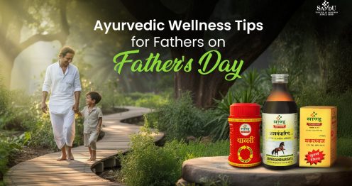 Ayurveidc Tip for Fathers Day