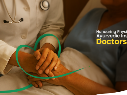 Doctors Day with Ayurvedic insights