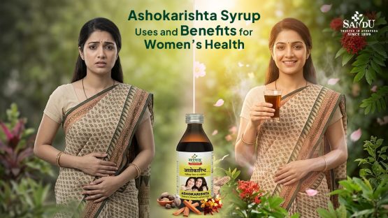 Ashokarishta Syrup Uses and Benefits for Women’s Health