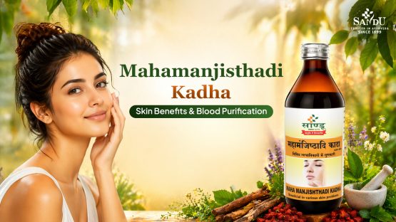 Mahamanjisthadi Kadha: Skin Benefits & Blood Purification