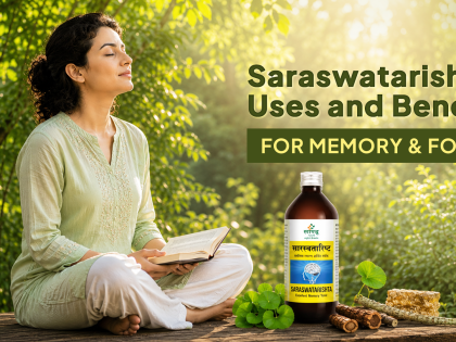 Saraswatarishta Uses and Benefits for Memory and Focus