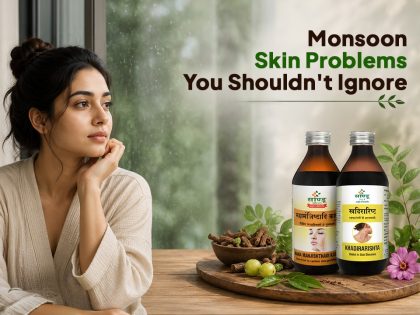 Common Monsoon Skin Problems and Ayurvedic Skin Care Tips