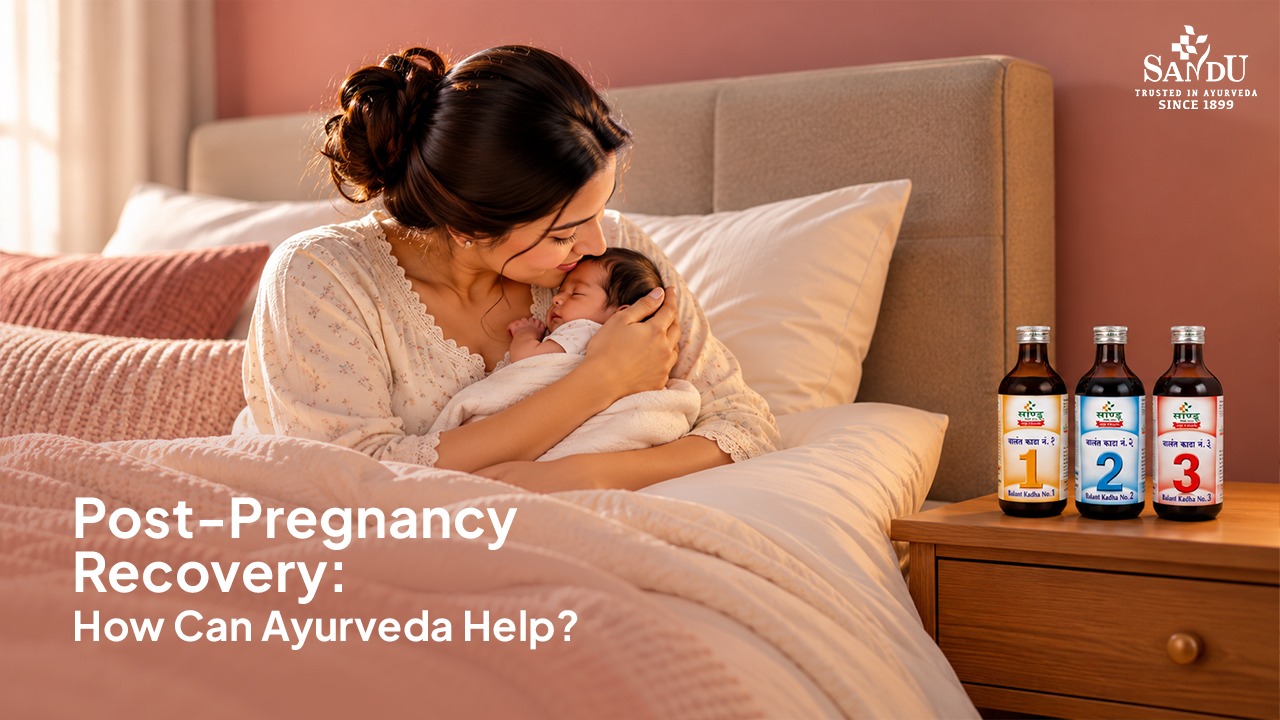 Post-Pregnancy Recovery How Can Ayurveda Help